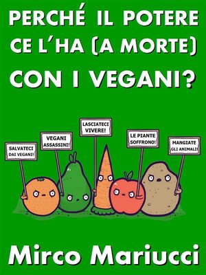 cover image of Perché il Potere ce l'ha (a morte) con i vegani?